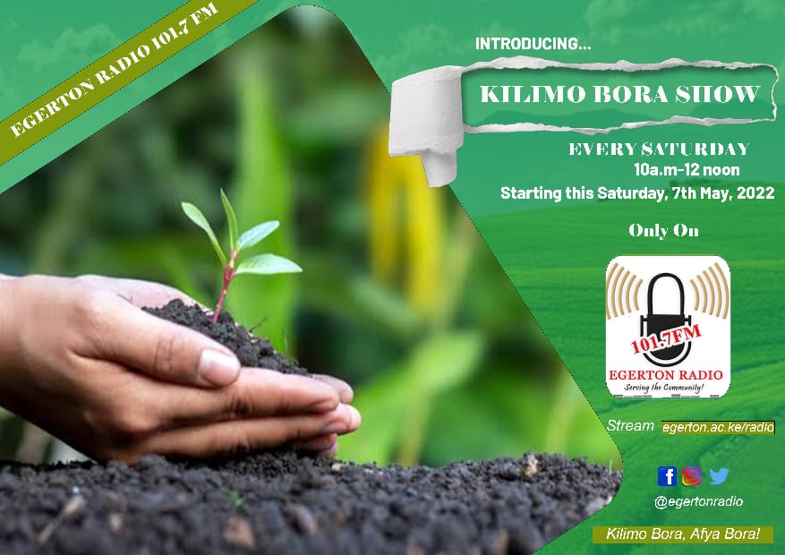 Kilimo Bora Show - Saturday 30th May, 2022